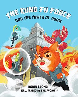 eBook (epub) The Kung Fu Force and the Tower of Doom de Robin Leong