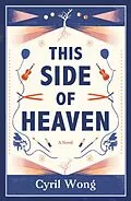 E-Book (epub) This Side of Heaven von Cyril Wong