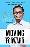 E-Book (epub) Moving Forward von Nik Nazmi Nik Ahmad