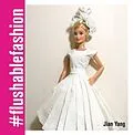 E-Book (epub) #Flushable Fashion von Jian Yang