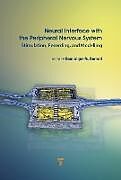 Livre Relié Neural Interface with the Peripheral Nervous System de 