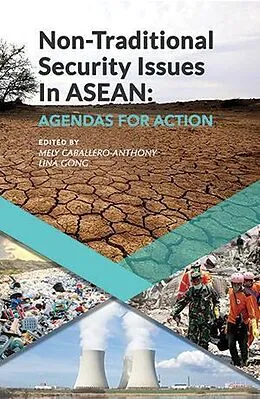 E-Book (pdf) Non-Traditional Security Issues in ASEAN von Mely Caballero-Anthony, Lina Gong