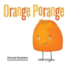 E-Book (epub) Orange Porange von Howard Pearlstein