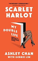 eBook (epub) Scarlet Harlot: My Double Life de Ashley Chan