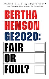 E-Book (epub) GE2020: Fair or Foul? von Bertha Henson