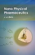 Livre Relié Nano Physical Pharmaceutics de 