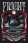 E-Book (epub) Fright 1: Winners of the 2022 Storytel Epigram Horror Prize von Gwee Li Sui, Jason Erik Lundberg, Annaliza Bakri
