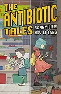 E-Book (epub) The Antibiotic Tales von Sonny Liew, Hsu Li Yang