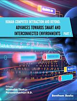 E-Book (epub) Human-Computer Interaction and Beyond: Advances Towards Smart and Interconnected Environments (Part I) von 