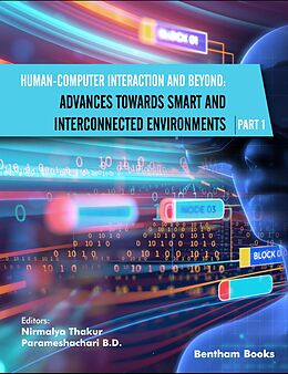 eBook (epub) Human-Computer Interaction and Beyond: Advances Towards Smart and Interconnected Environments (Part I) de 