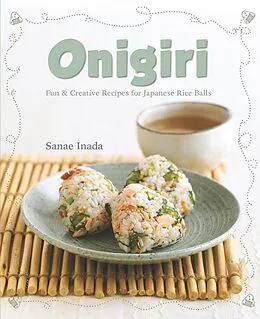 E-Book (epub) Onigiri (New Edition 2022) von Sanae Inada