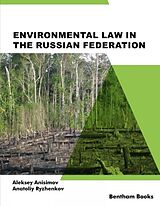 E-Book (epub) Environmental Law in the Russian Federation von Aleksey Anisimov, Anatoliy Ryzhenkov