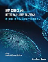 E-Book (epub) Data Science and Interdisciplinary Research: Recent Trends and Applications von 