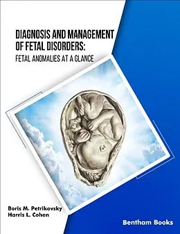 E-Book (epub) Diagnosis and Management of Fetal Disorders von Boris M. Petrikovsky, Harris L. Cohen