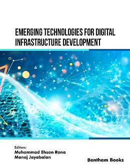 eBook (epub) Emerging Technologies for Digital Infrastructure Development de 