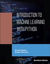 eBook (epub) Introduction to Machine Learning with Python de Deepti Chopra, Roopal Khurana