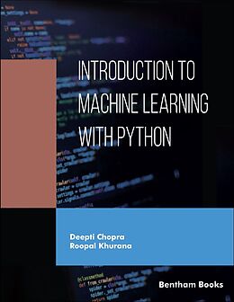 eBook (epub) Introduction to Machine Learning with Python de Deepti Chopra, Roopal Khurana