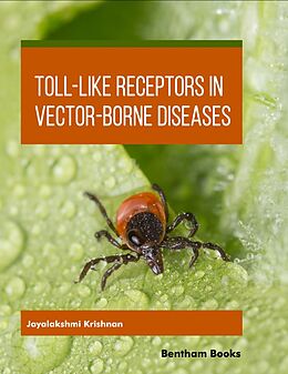 eBook (epub) Toll-Like Receptors in Vector-Borne Diseases de Jayalakshmi Krishnan