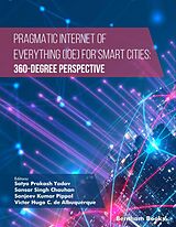 eBook (epub) Pragmatic Internet of Everything (IOE) for Smart Cities: 360-Degree Perspective de 