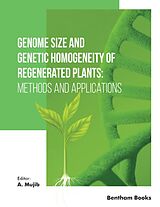 eBook (epub) Genome Size and Genetic Homogeneity of Regenerated Plants: Methods and Applications de 