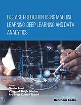 eBook (epub) Disease Prediction using Machine Learning, Deep Learning and Data Analytics de 