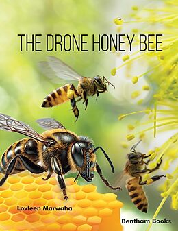 eBook (epub) The Drone Honey Bee de Lovleen Marwaha