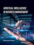 E-Book (epub) Artificial Intelligence in Business Management von Mohammed Majeed