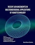 PDF Recent Advancements in Multidimensional Applications of Nanotechnology: Volume 1 von Virat Khanna, Suneev Anil Bansal, Vishal Chaudhary