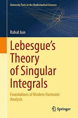 E-Book (pdf) Lebesgue's Theory of Singular Integrals von Rahul Jain