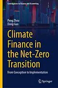 E-Book (pdf) Climate Finance in the Net-Zero Transition von Peng Zhou, Dong Guo