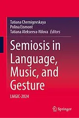 Fester Einband Semiosis in Language, Music, and Gesture von