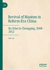 Fester Einband Revival of Maoism in Reform-Era China von Lin Le