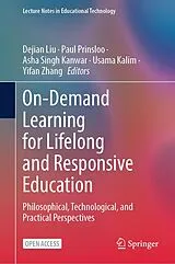 Fester Einband On-Demand Learning for Lifelong and Responsive Education von 