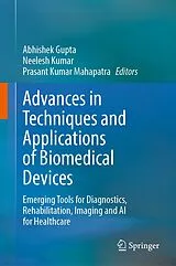 Fester Einband Advances in Techniques and Applications of Biomedical Devices von 
