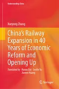 E-Book (pdf) China's Railway Expansion in 40 Years of Economic Reform and Opening Up von Xueyong Zhang