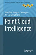 E-Book (pdf) Point Cloud Intelligence von Yulan Guo, Sheng Ao, Zhiheng Fu