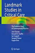 E-Book (pdf) Landmark Studies in Critical Care von Jose Chacko, Donald B. Chalfin, Ian Seppelt