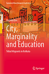 Fester Einband City, Marginality and Education von Ruchira Das