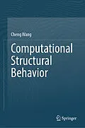 E-Book (pdf) Computational Structural Behavior von Cheng Wang