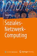 E-Book (pdf) Soziales-Netzwerk-Computing von Jiang Wu