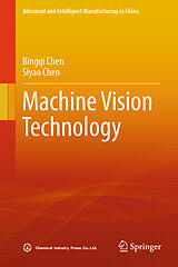 Fester Einband Machine Vision Technology von Bingqi Chen, Siyao Chen