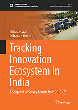 Fester Einband Tracking Innovation Ecosystem in India von Neha Jaiswal, Indranath Gupta