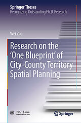 Fester Einband Research on the 'One Blueprint' of City-County Territory Spatial Planning von Wei Zuo