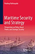 E-Book (pdf) Maritime Security and Strategy von Pradeep Rathnayake