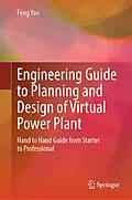 E-Book (pdf) Engineering Guide to Planning and Design of Virtual Power Plant von Feng Yao