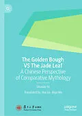 E-Book (pdf) The Golden Bough VS The Jade Leaf von Ye Shuxian