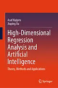 E-Book (pdf) High-Dimensional Regression Analysis and Artificial Intelligence von Asaf Hajiyev, Jiuping Xu