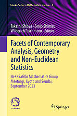 Fester Einband Facets of Contemporary Analysis, Geometry and Non-Euclidean Statistics von 