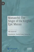 E-Book (pdf) Manaschï: The Singer of the Kirghiz Epic Manas von Adil Jumaturdu