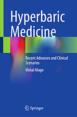 Fester Einband Hyperbaric Medicine von Vishal Mago